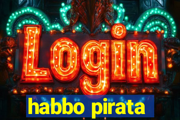 habbo pirata